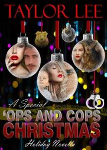 A Special 'Ops and Cops Christmas Read online