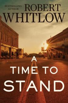 A Time to Stand Read online