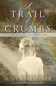 A Trail of Crumbs Read online