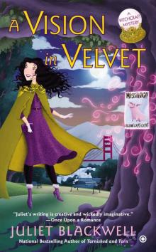 A Vision in Velvet: A Witchcraft Mystery Read online
