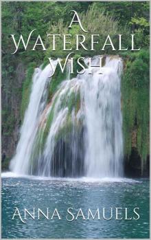 A Waterfall Wish Read online