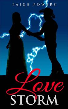 A Western Romance: Love Storm - Western Historical Romance: (Western Fiction, Western Books, Western Brides) (Leap of Love Series Book 4) Read online