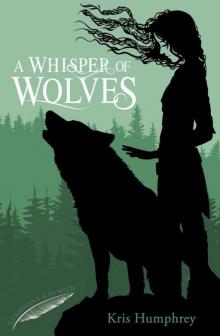 A Whisper of Wolves Read online