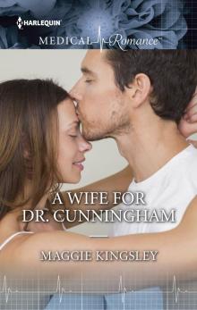 A Wife for Dr. Cunningham Read online