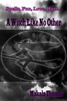 A Witch Like No Other Read online