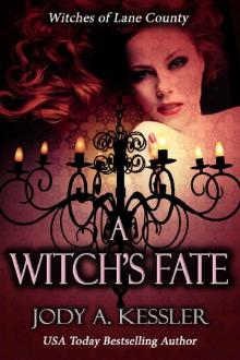 A Witch's Fate: Witches of Lane County Read online