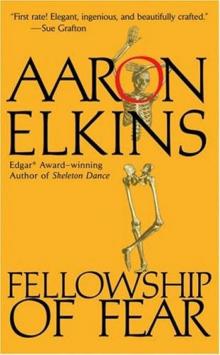 Aaron Elkins - Gideon Oliver 01 - Fellowship Of Fear Read online