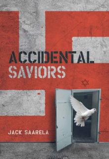 Accidental Saviors Read online