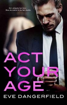 Act Your Age Read online