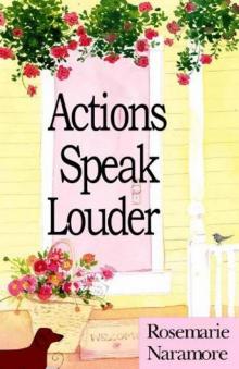 Actions Speak Louder Read online