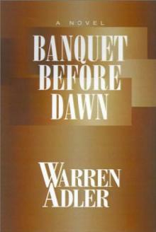 Adler, Warren - Banquet Before Dawn