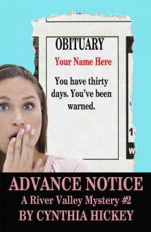 Advance Notice (A River Valley Mystery, book 2) Read online
