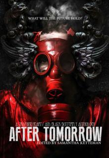 After Tomorrow: A CHBB Anthology