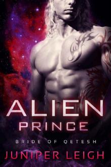 Alien Prince: (Bride of Qetesh) An Alien SciFi Romance Read online
