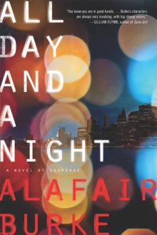 All Day and a Night: A Novel of Suspense (Ellie Hatcher)