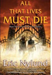 All That Lives Must Die mc-2 Read online