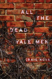 All the Dead Yale Men Read online
