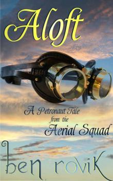 Aloft (Petronaut Tales) Read online