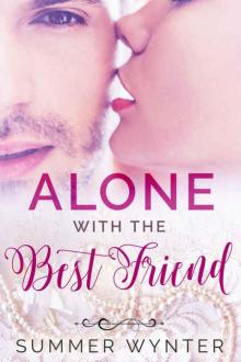 Alone With the Best Friend (Alone #1) Read online