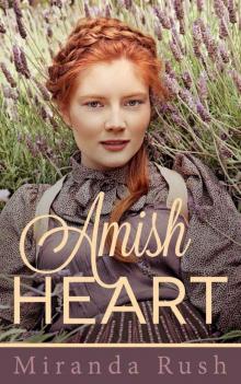 Amish Heart (Erotic Romance) (Amish Heart Trilogy) Read online