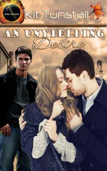 An Unyielding Desire (After The End Book 2)