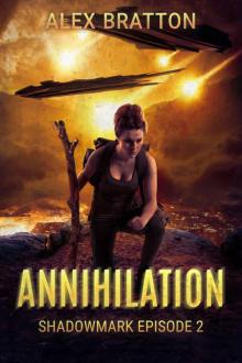Annihilation (Shadowmark Book 2) Read online