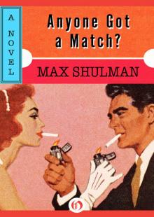 Anyone Got a Match? Read online