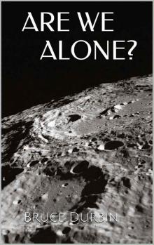 ARE WE ALONE? Read online