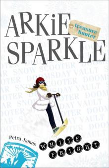 Arkie Sparkle Treasure Hunter: White Fright Read online