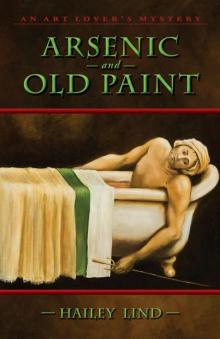 Arsenic and Old Paint Read online
