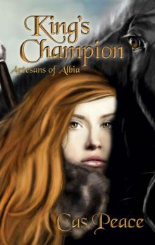 Artesans of Albia: 02 - King's Champion Read online