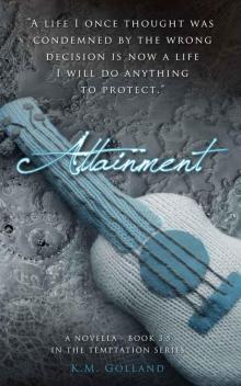 Attainment (The Temptation Series) Read online