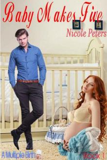 Baby Makes Five (A Multiple Birth Book 1) Read online