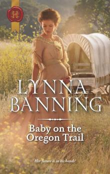 Baby on the Oregon Trail Read online