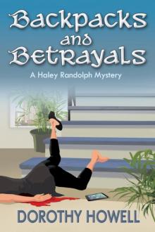 Backpacks and Betrayals (A Haley Randolph Mystery) Read online