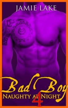 Bad Boy 4 Read online