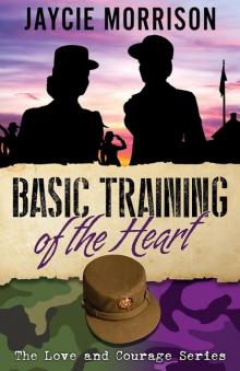 Basic Training of the Heart Read online