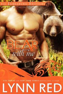 Bear With Me (Alpha Werebear Shifter Paranormal Romance) Read online