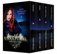 Beautifully Unnatural: A Young Adult Paranormal Boxed Set Read online