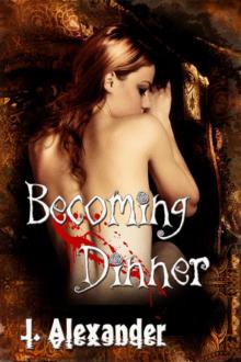 Becoming Dinner Read online