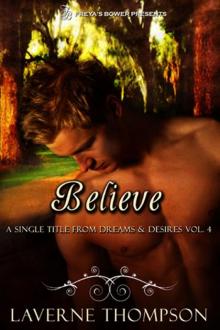 Believe: A Single Title from Dreams & Desires, vol. 4 Read online