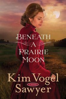 Beneath a Prairie Moon Read online