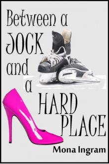 Between a Jock and a Hard Place Read online
