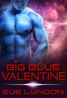 Big Blue Valentine Read online