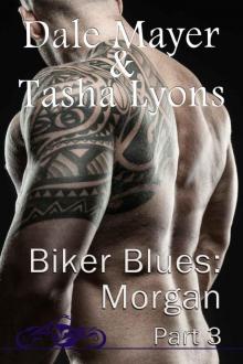 Biker Blues: Morgan (Biker Blues Book 3)