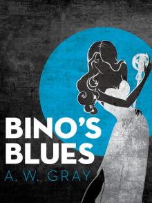 Bino's Blues Read online