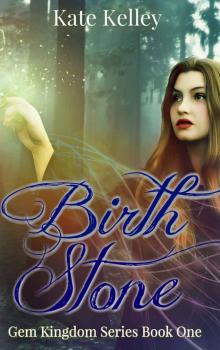 Birth Stone: Hidden Gem Series Book One Read online