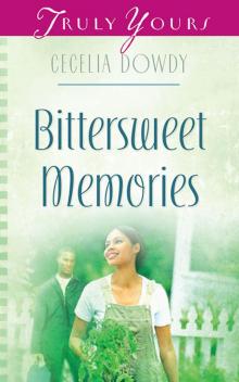Bittersweet Memories Read online