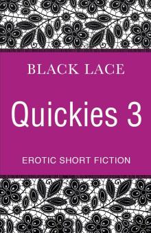 Black Lace Quickies 3 Read online