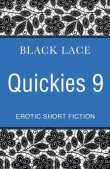 Black Lace Quickies 9 Read online